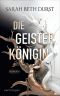 [Königinnen von Renthia 03] • Die Geisterkönigin